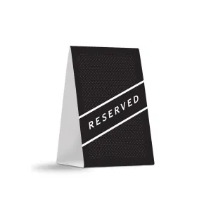 Reserved Table Tents